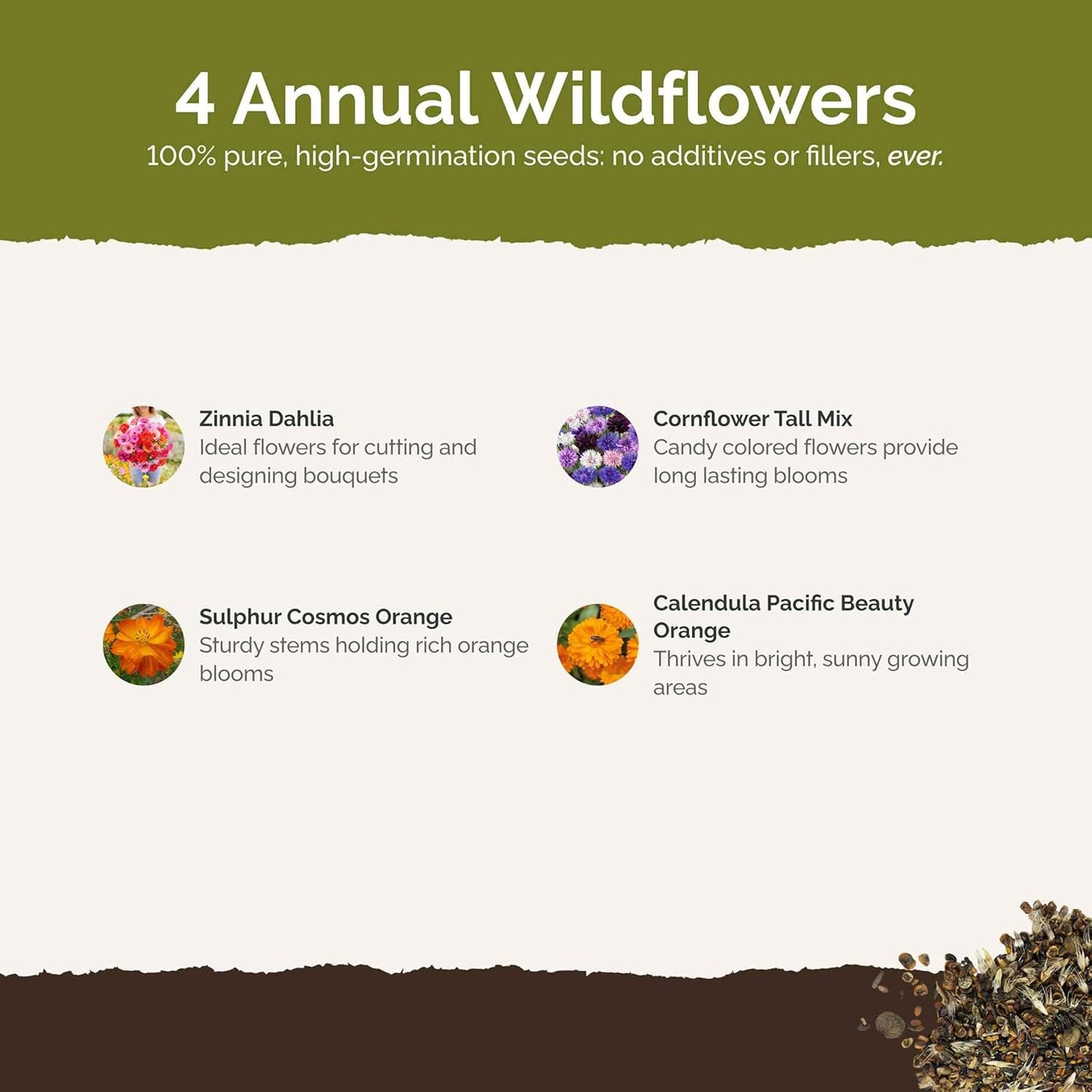 Eden Brothers Jellybean Flower Mixed Seeds for Planting, 1 lb, 480,000+ Seeds with Zinnia, Cornflower, Cosmos, Calendula | Attracts Pollinators, Plant in Spring or Fall, Zones 3, 4, 5, 6, 7, 8, 9, 10