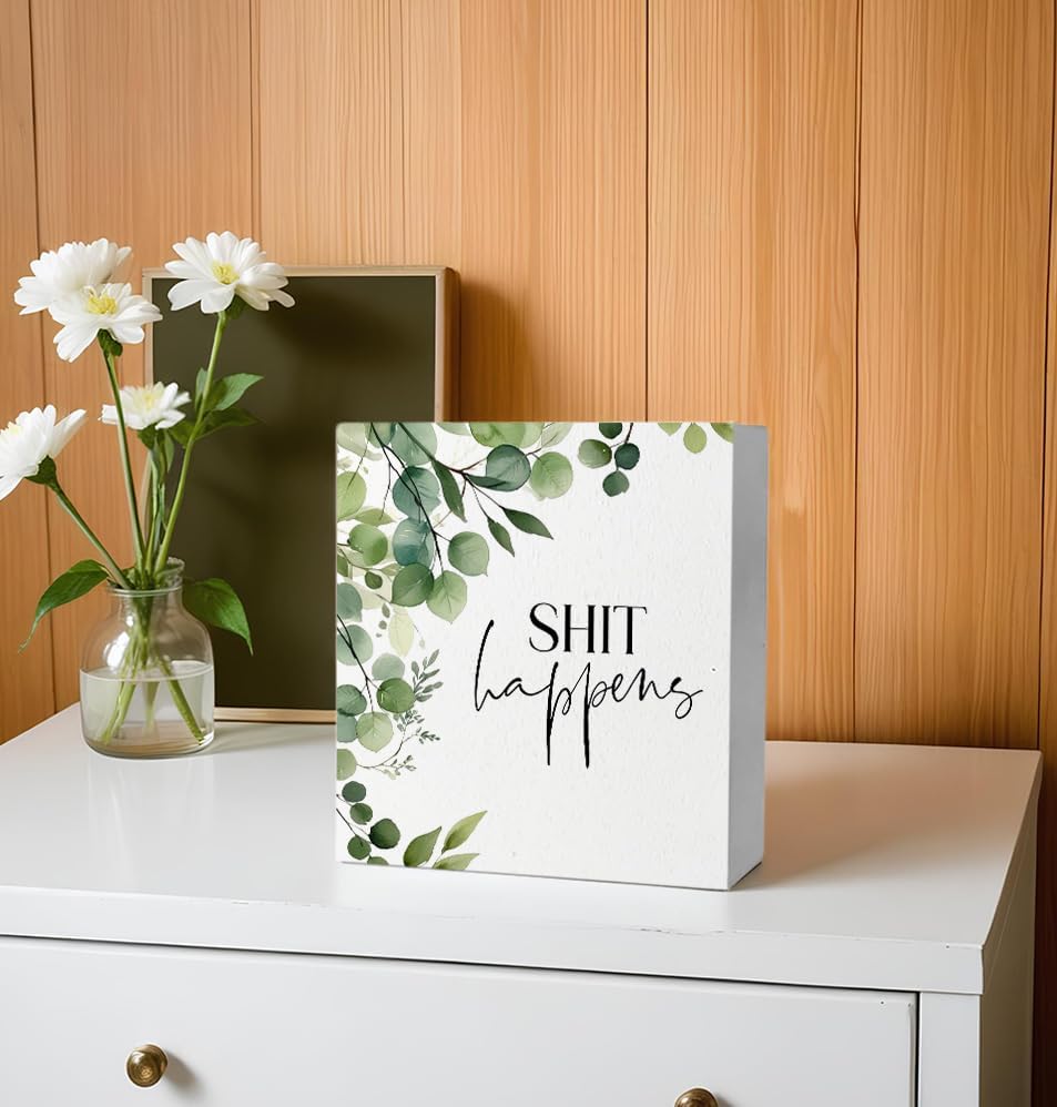 Shit Happens Funny Bathroom Wooden Box Sign, Eucalyptus Botanical Wood Signs for Restroom Bathroom Toilet Half Bath Shelf Counter Decor, 5x5 Inch