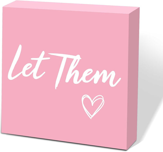 Let Them Wooden Box Sign 5 X 5", Farmhouse Desk Sign Boss Lady Office Cubicle Decor, Let Them Desk Accessories for Therapist Office Living Room Bathroom, Inspirational Boss Gifts for Women (Pink)