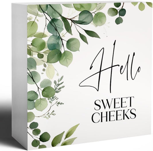 Hello Sweet Cheeks Funny Bathroom Wooden Box Sign, Hello Sweet Cheeks Bathroom Decor, Eucalyptus Botanical Wood Signs Plaque for Restroom Washroom Toilet Counter Shelf Table Decor, 5x5 Inch