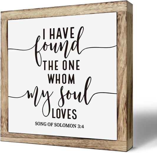 Scripture Sign, Song of Solomon 3:4 Sign, I Have Found the One Whom My Soul Loves, Wooden Plaques Box Signs, Bedroom Decor, Wedding Decoration, Church Decoration, Christian Decor Art, Valentines Day Gift