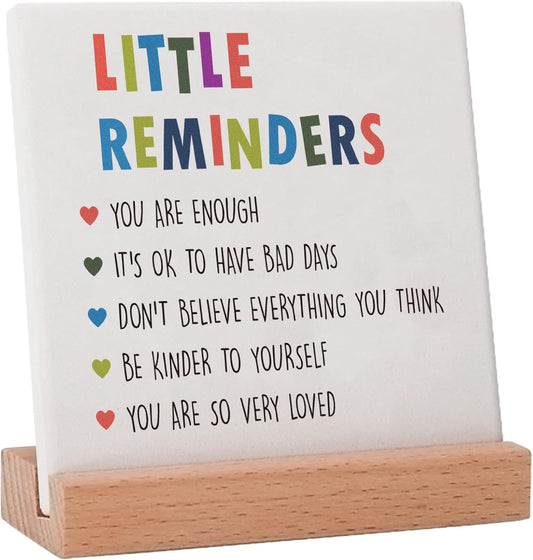Inspirational Motivational Gifts Little Reminders for women, Positive Mental Health Gifts for Her Teenage Girls Boys, Encouragement Decor Plaque for Office Home