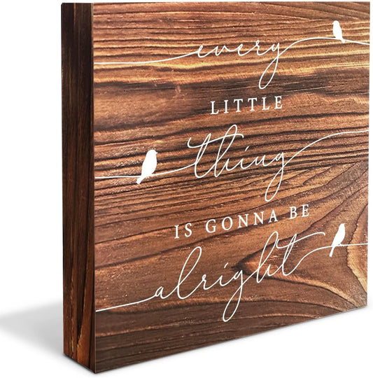 Every Little Thing is Gonna Be Alright Birds Wooden Box Sign Farmhouse Wood Box Sign Spring Art Blocks Desk Shelf Tabletop Home Decor 5 X 5 Inch (burlywood)