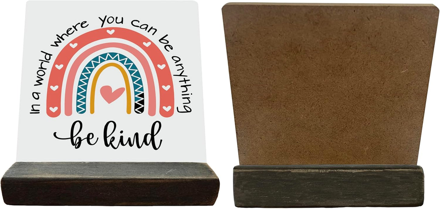 BQL Primitive Wooden Sign, 'In A World Where You Can Be Anything, Be Kind', Desk Plaque with Wooden Stand, Rainbow Decor, 4 x 4.3 inches